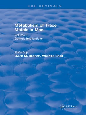 cover image of Metabolism of Trace Metals in Man Volume II (1984)